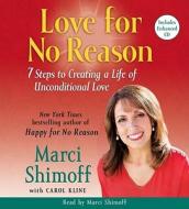 Love For No Reason di Marci Shimoff edito da Simon & Schuster