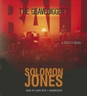 The Gravedigger's Ball di Solomon Jones edito da Blackstone Audiobooks