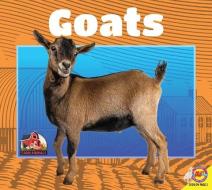 Goats di Jared Siemens edito da WEIGL PUB
