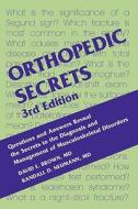 Orthopedic Secrets di David E. Brown, Randall D. Neumann edito da Elsevier Health Sciences
