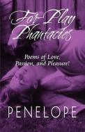 For-play Phantacies di Penelope edito da America Star Books