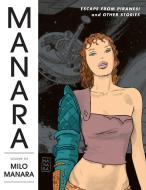 The Manara Library Volume 6: Escape From Piranesi And Other Stories di Milo Manara edito da Penguin Random House Group