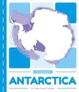 Antarctica di Claire Vanden Branden edito da POP