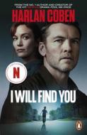 I Will Find You di Harlan Coben edito da Cornerstone