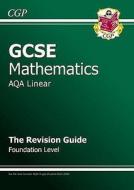 GCSE Maths AQA Revision Guide with Online Edition - Foundation (A*-G Resits) di Richard Parsons edito da Coordination Group Publications Ltd (CGP)