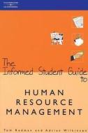 The Informed Student Guide To Human Resource Management di Tom Redman, Adrian Wilkinson edito da Cengage Learning Emea