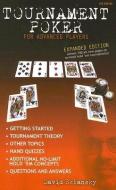 Tournament Poker for Advanced Players di David Sklansky edito da TWO PLUS TWO PUBL LLC