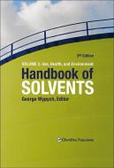 Handbook of Solvents, Volume 2 di George Wypych edito da Chem Tec Publishing,Canada
