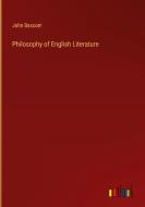 Philosophy of English Literature di John Bascom edito da Outlook Verlag