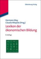Lexikon der ökonomischen Bildung edito da De Gruyter Oldenbourg