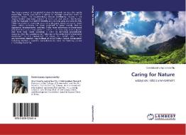 Caring for Nature di Govindasamy Agoramoorthy edito da LAP Lambert Academic Publishing
