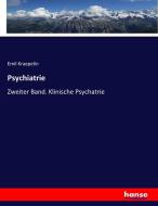 Psychiatrie di Emil Kraepelin edito da hansebooks