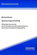 Sponsoringcontrolling di Michael Klemm edito da Shaker Verlag