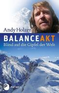 Balanceakt di Andy Holzer edito da Patmos-Verlag
