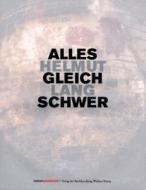Helmut Lang di Alice Rawsthorn, Veit Gorner, Jenny Holzer edito da Buchhandlung Walther Konig Gmbh & Co. Kg. Abt. Verlag