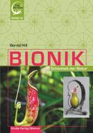 Bionik - Schönheit der Natur di Bernd Hill edito da Knabe Verlag Weimar