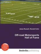 Off-road Motorsports Hall Of Fame edito da Book On Demand Ltd.