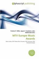 Mtv Europe Music Awards edito da Betascript Publishing