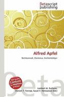 Alfred Apfel edito da Betascript Publishing