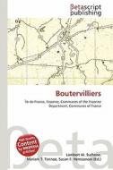 Boutervilliers edito da Betascript Publishing