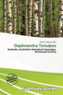 Daphnandra Tenuipes edito da Aud Publishing