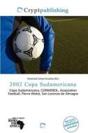 2002 Copa Sudamericana edito da Crypt Publishing