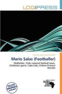 Mario Salas (footballer) edito da Log Press