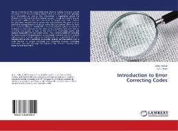 Introduction to Error Correcting Codes di Umer Ashraf, G. R. Beigh edito da LAP Lambert Academic Publishing