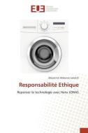 Responsabilité Ethique di Delpatrick Mabunsu Lakatsh edito da Éditions universitaires européennes