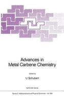 Advances in Metal Carbene Chemistry edito da Springer Netherlands
