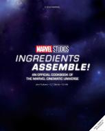 Marvel Studios: Ingredients Assemble! di Jenn Fujikawa edito da Mandala Publishing