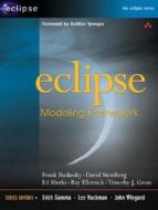 Eclipse Modeling Framework di Frank Budinsky, David Steinberg edito da Pearson Education (us)
