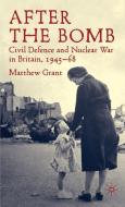 After The Bomb di M. Grant edito da Palgrave Macmillan UK