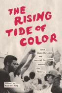 The Rising Tide of Color edito da University of Washington Press