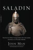 Saladin di John Man edito da Hachette Books