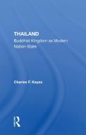 Thailand di Charles F Keyes edito da Taylor & Francis Ltd
