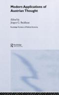 Modern Applications of Austrian Thought di Jurgen G. Backhaus edito da Taylor & Francis Ltd