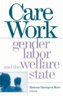 Care Work edito da Taylor & Francis Ltd