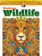 Creative Haven Wondrous Wildlife Coloring Book di Marjorie Sarnat edito da Dover Publications Inc.