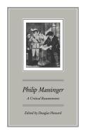 Philip Massinger edito da Cambridge University Press