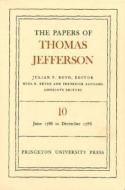 The Papers of Thomas Jefferson, Volume 10 di Thomas Jefferson edito da Princeton University Press
