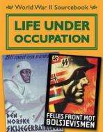 Life Under Occupation di Charlie Samuels edito da Hachette Children\'s Group