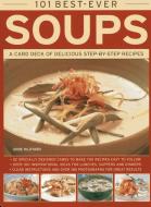 101 Best-ever Soups di Martha Day edito da Anness Publishing