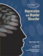 Thakkar, V:  Depression and Manic Depression di Vatsal Thakkar edito da Chelsea House Publishers