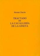 Tractado De La Caualleria De La Gineta di Noel Fallows edito da University of Exeter Press