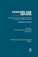 Concord and Reform di Morimichi Watanabe, Thomas M. Izbicki edito da Taylor & Francis Ltd