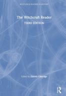 The Witchcraft Reader edito da Taylor & Francis Ltd.