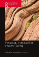 Routledge Handbook of Radical Politics edito da Taylor & Francis Ltd