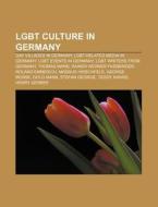 Lgbt Culture In Germany: Gay Villages In di Books Llc edito da Books LLC, Wiki Series