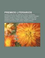 Premios literarios di Fuente Wikipedia edito da Books LLC, Reference Series